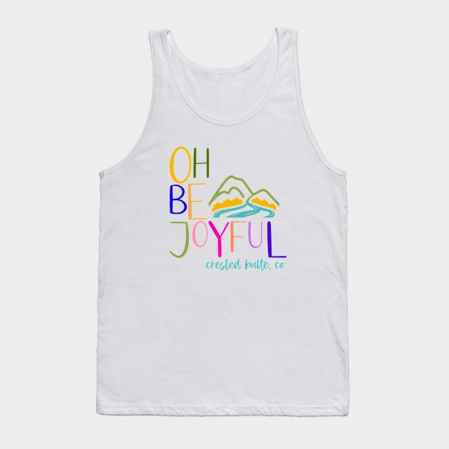 Oh Be Joyful (& colorful) Tank Top by Pamela @ Camp Happy Hour